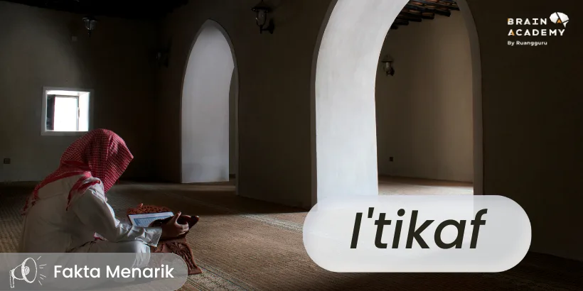 itikaf: Rangkuman dan Anjuran Praktis