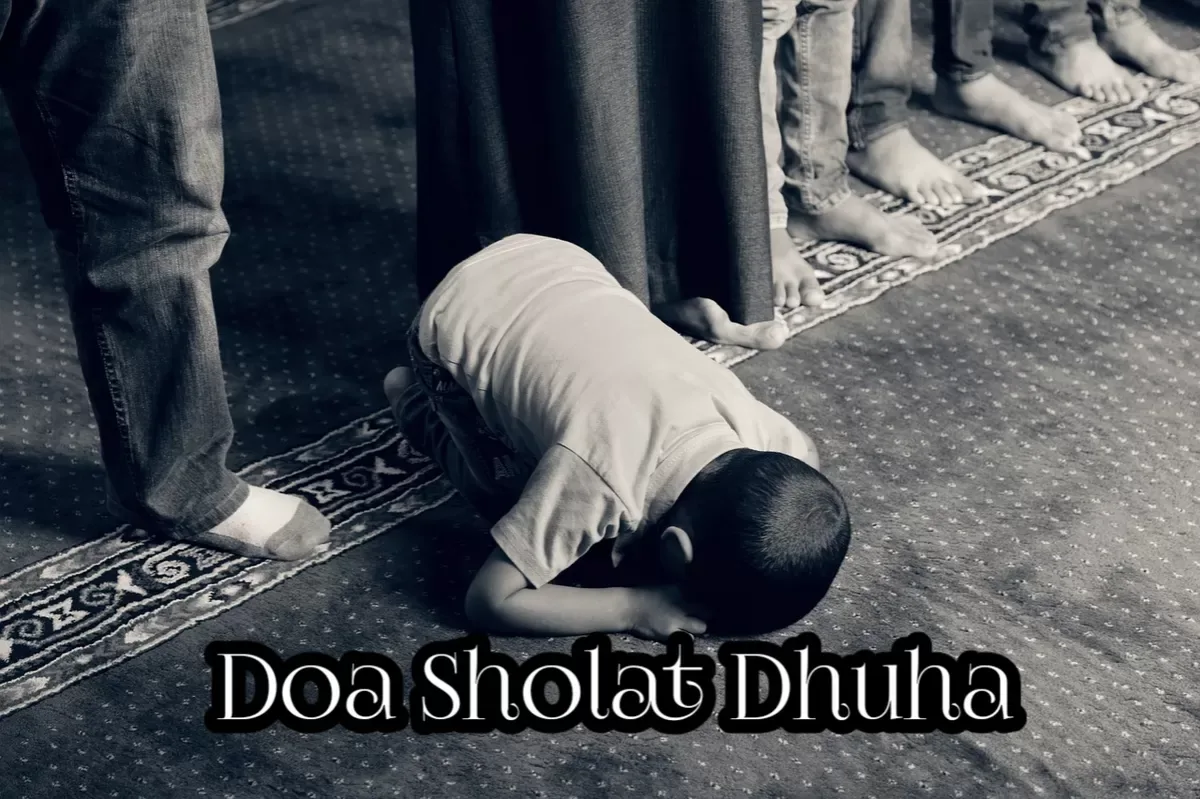 Arti Doa Sholat Dhuha Menurut Para Ulama Tafsir