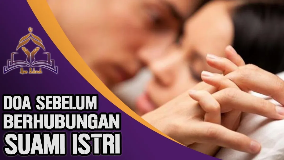 doa berhubungan badan: Pertanyaan yang Sering Diajukan Seputar Doa Berhubungan