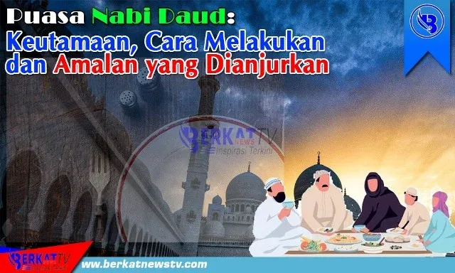 Puasa Daud untuk Pemula: Tips agar Bertahan Lebih dari