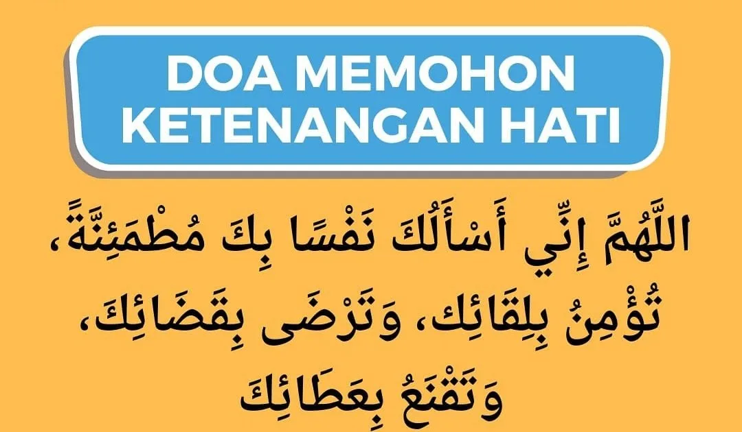 Doa Memohon Ketenangan Hati: Kunci Batin yang Sering