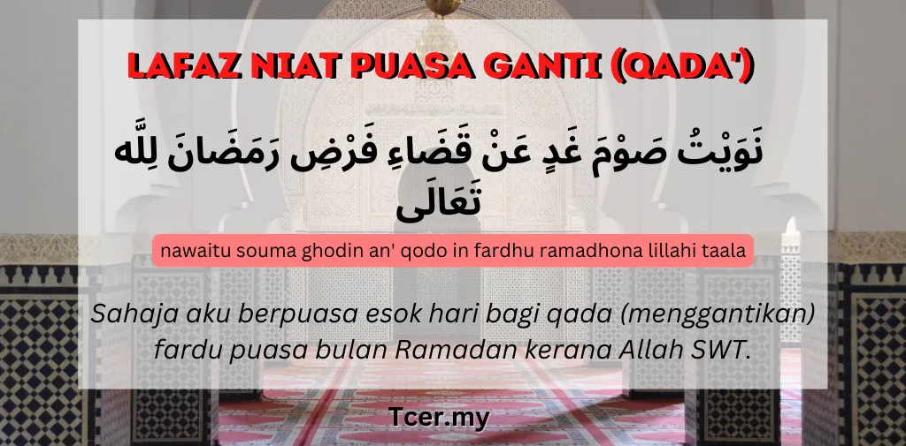 doa niat puasa ganti - Apakah Qadha Puasa Boleh Diwakilkan?