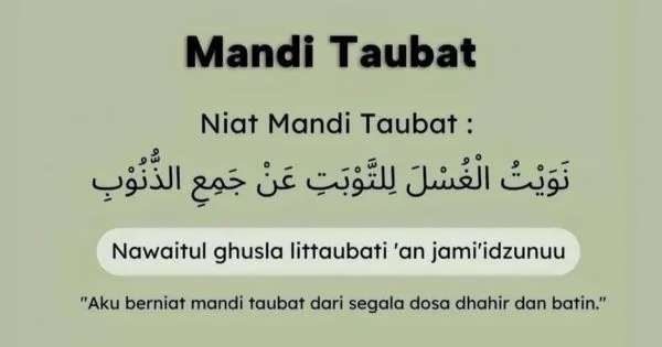 mandi taubat - Syarat Sah dan Hal yang Wajib Dipenuhi