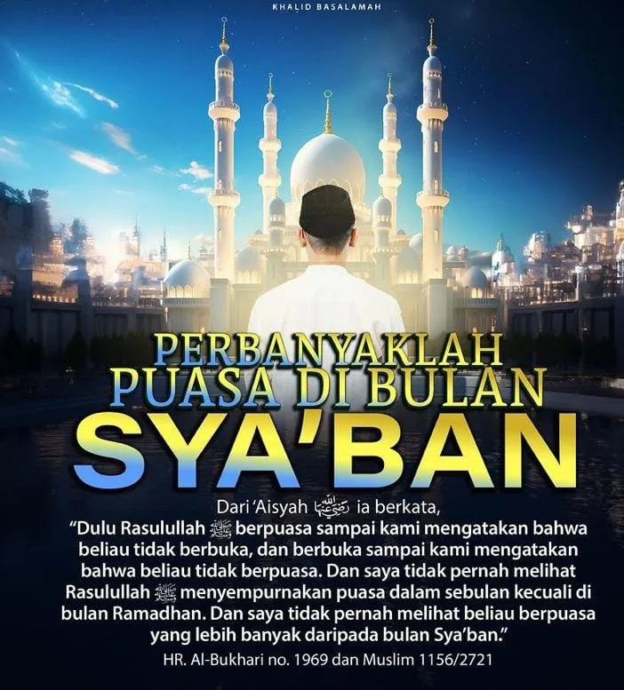 Memahami Arti Puasa Syaban dalam Tradisi Islam