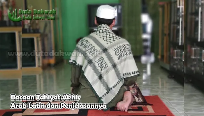 Panduan Praktis Menghafal Bacaan Tahiyat Akhir untuk Pemula