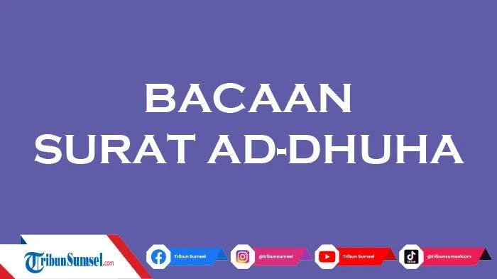 Menghayati Arti Surat Ad Dhuha dalam Kehidupan Sehari-hari