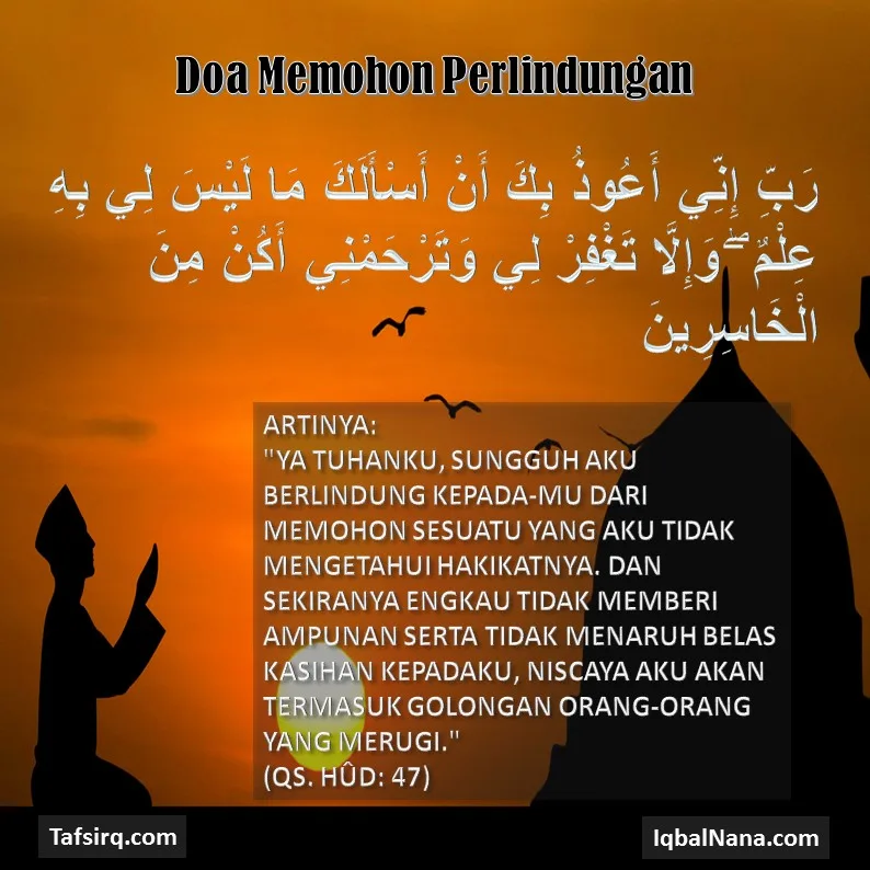 Arti Mendalam di Balik Setiap Frasa Doa Mohon Perlindungan