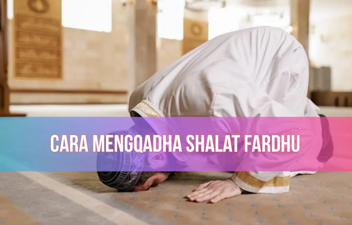 sholat qadha