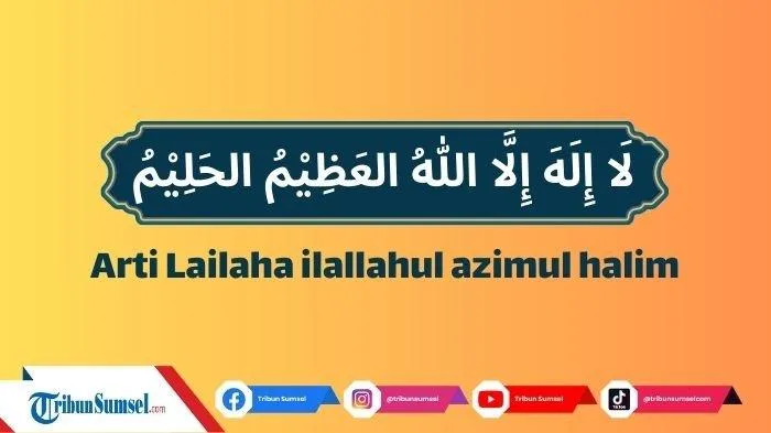 arti lailahaillallah