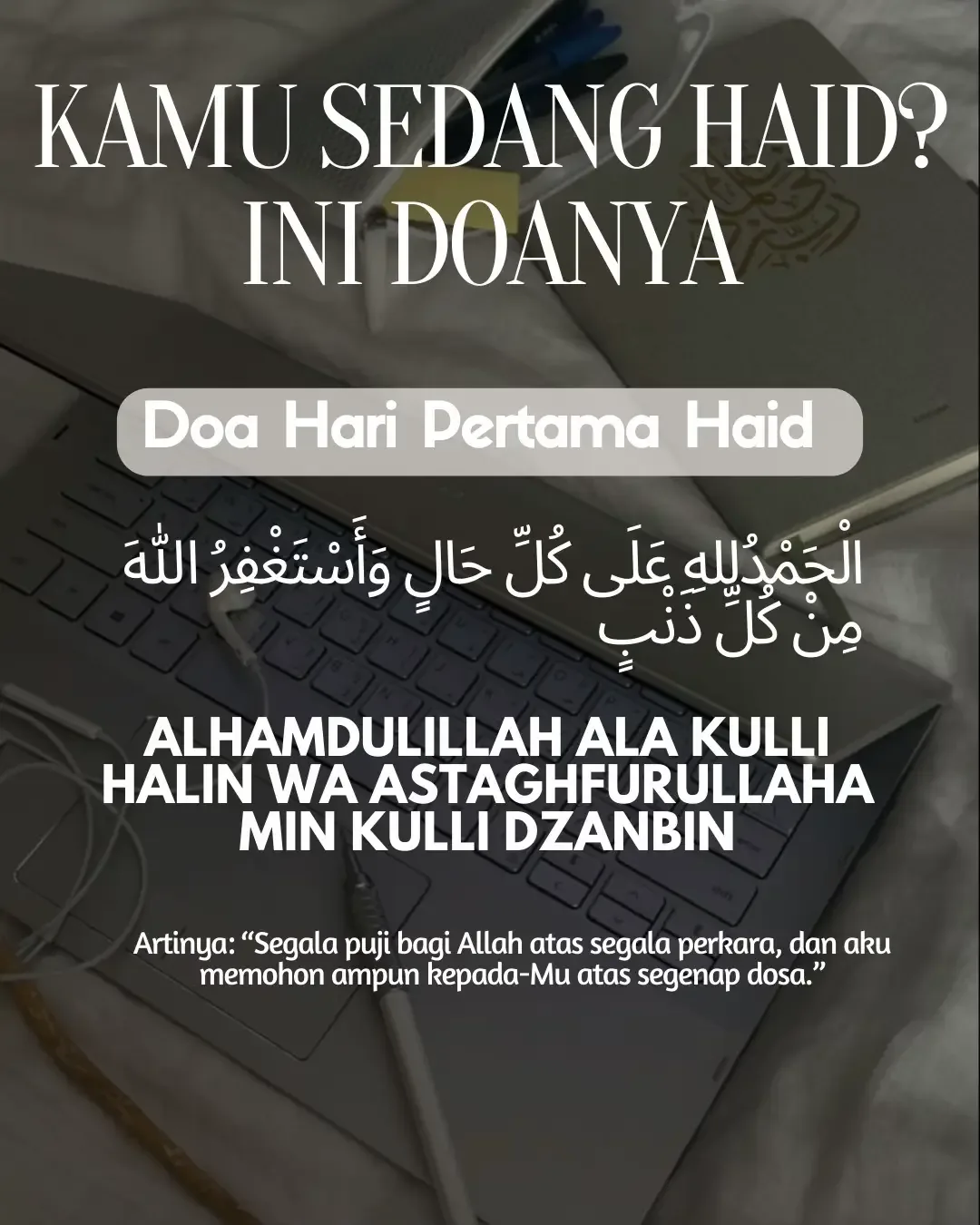 doa haid pertama: Doa Habis Haid dan Tata Cara Mandi Wajib yang Benar