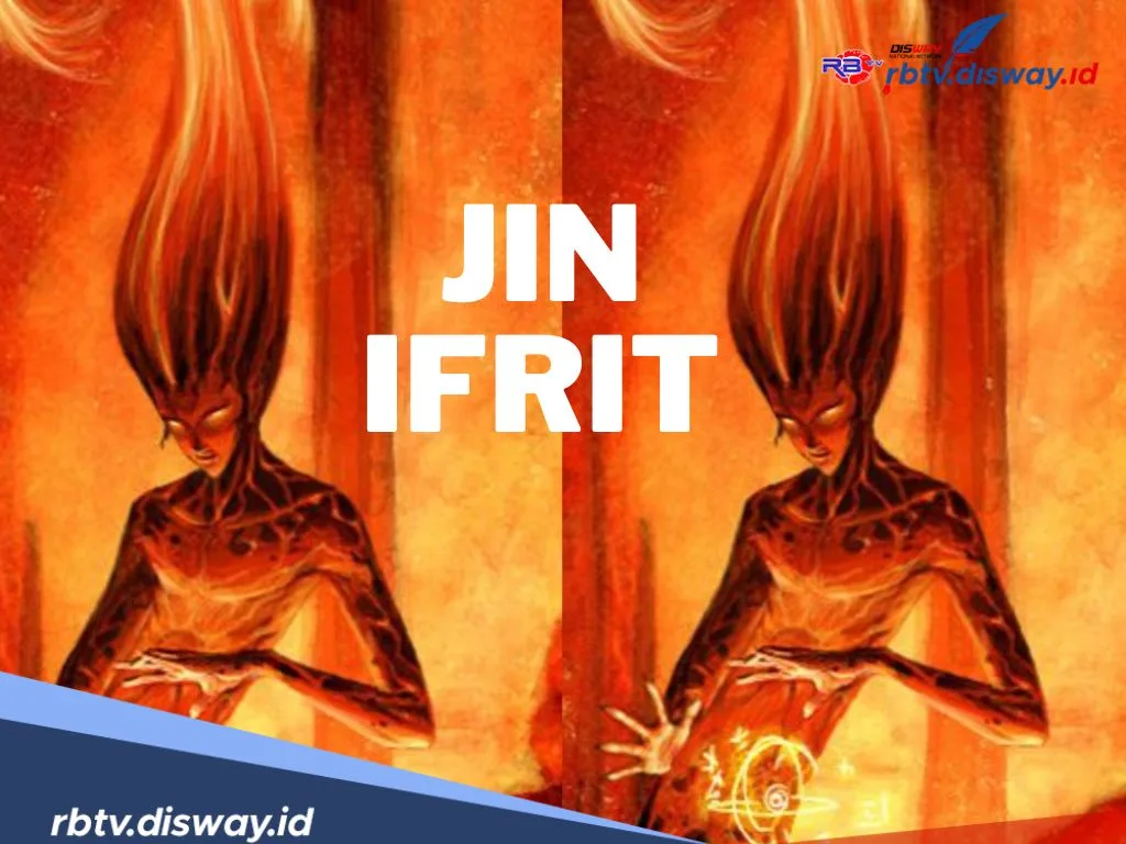 Pertanyaan yang Sering Diajukan tentang Jin Ifrit