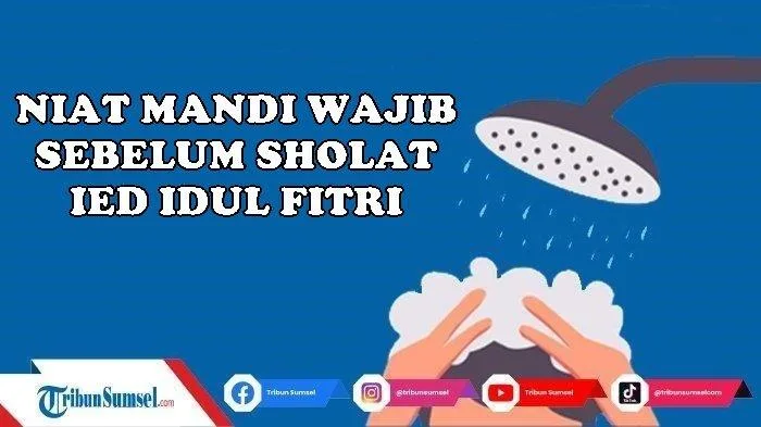 niat mandi idul fitri