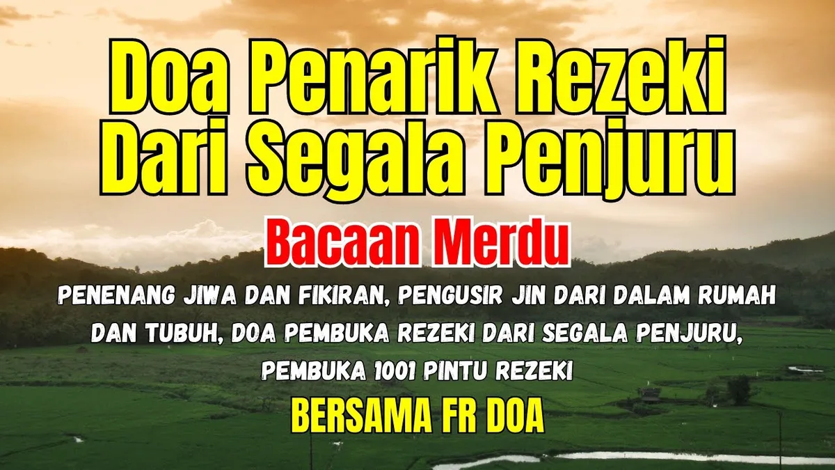 Doa Penarik Rezeki Kelima: Doa Nabi Muhammad untuk