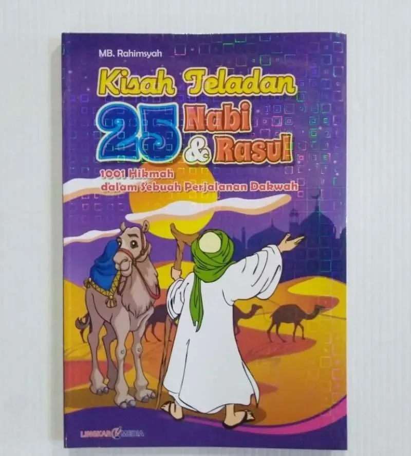 Menyusun Langkah Belajar Kisah 25 Nabi yang Lebih Bermakna