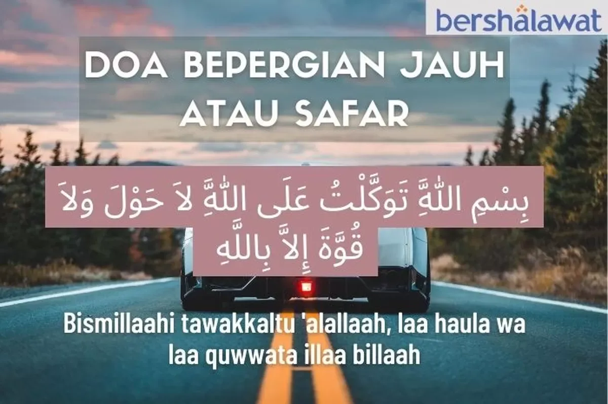 Doa Bepergian Jauh Versi Singkat untuk Situasi Mendesak