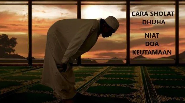 doa sholat dhuha: Doa Setelah Sholat Dhuha dalam Praktik Sehari-hari