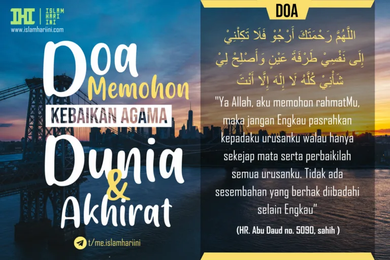 Transliterasi Latin Doa Kebaikan Dunia Akhirat yang Mudah