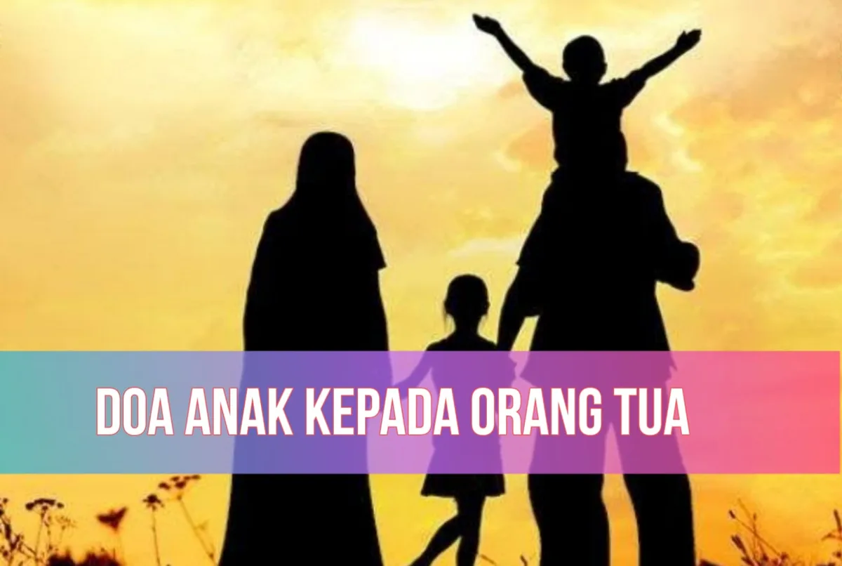 doa orang tua untuk anak