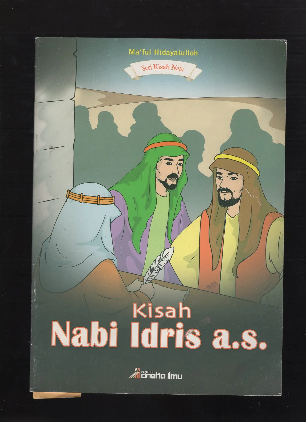 kisah nabi idris - Metode Dakwah Nabi Idris Kepada Kaumnya