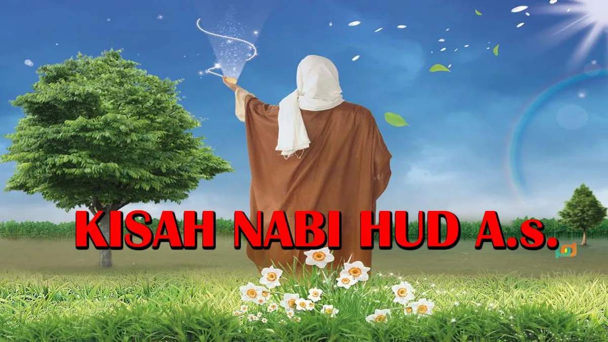 Mengapa Kisah Nabi Hud Perlu Dibaca Ulang?